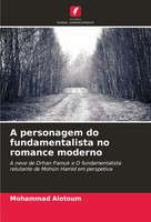 A Personagem Do Fundamentalista No Romance Moderno Mohammad Alotoum Taschenbuch