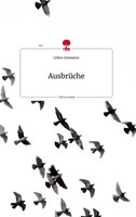 CéLine Zimmerer | AusbrüChe. Life Is A Story - Story.One | Buch | Deutsch (2022)