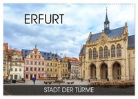 Erfurt - Stadt Der TüRme (Wandkalender 2027 DIN A2 Quer), Calvendo Monatskalende