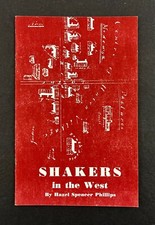 1962 Shakers In The West Hazel Phillips Vintage Religious History Booklet