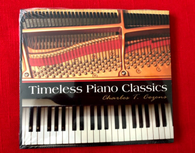 Timeless Piano Classics by Charles T. Cozens (CD, 2008, Avalon) NEW
