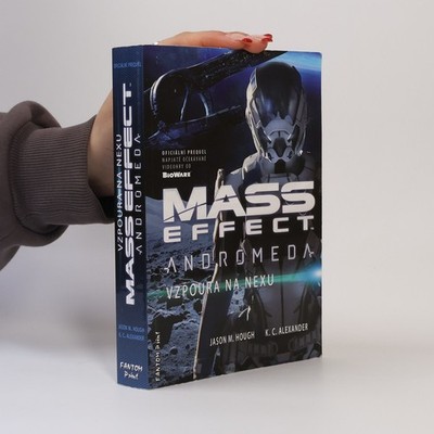 Mass Effect. Andromeda. Vzpoura na Nexu  |  Karina Cooper
