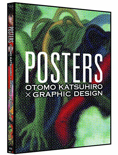 OTOMO KATSUHIRO × GRAPHIC DESIGN POSTERS OTOMO KATSUHIRO x GRAPHIC DESIGN Poster collection book