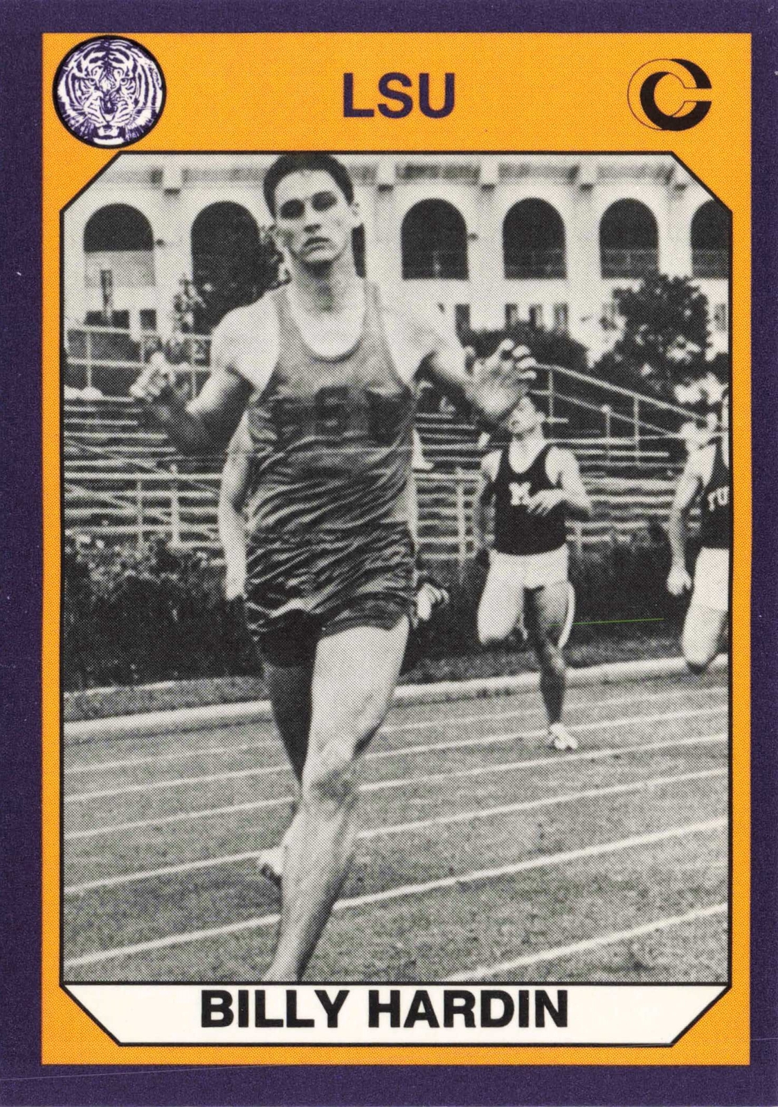 Billy Hardin 1990 Collegiate Collection LSU Tigers #150 LSU Tigers