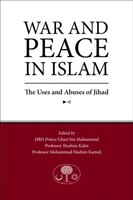 Hrh Prince Ghazi Bin Muhammad (U. A.) | War And Peace In Islam | Taschenbuch