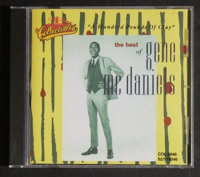 The Best of Gene Mcdaniels - Hundred Pounds of Clay  CD