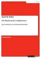 Daniel M. Rother | Die Bundeswehr In Afghanistan | Taschenbuch | Deutsch (2009)
