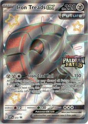 Iron Treads ex - 073 Paldean Fates Stamped Black Star Promo