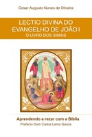 Cesar Augusto Nunes de Oliveira | Lectio Divina Do Evangelho de Joa¿O I | Buch