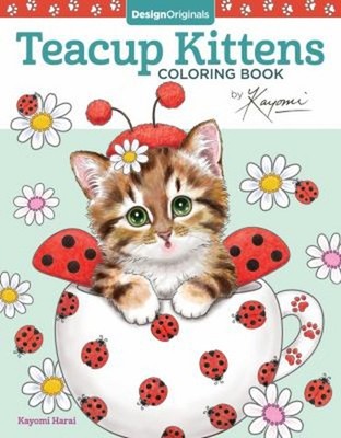 Teacup Kittens Coloring Book Paperback Kayomi Harai