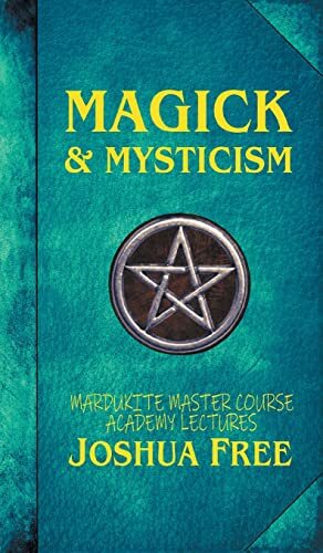 Magie & Mystik: Mardukite Meisterkurs Akademie Vorlesungen (Band 1) (1) (T