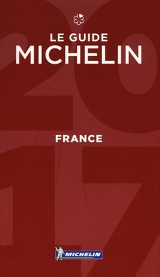 MICHELIN Guide France 2017: Hotels & Restaurants (Michelin Red Guide) (Frenc...