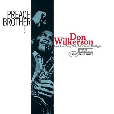 Wilkerson Don - Preach Brother! (Uhq)
