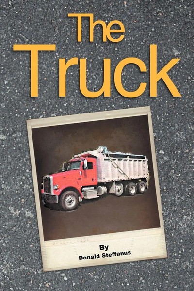 Donald Steffanus | The Truck | Taschenbuch | Englisch (2012) | Xlibris-image