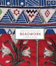 Beadwork: A World Guide - Hardcover By Crabtr...