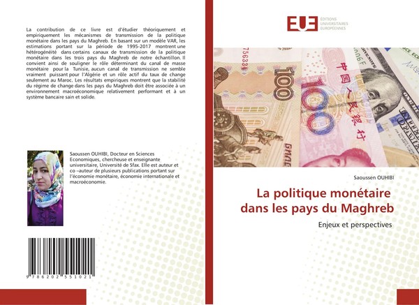 Saoussen Ouhibi | La Politique MonéTaire Dans Les Pays Du Maghreb | Taschenbuch-image