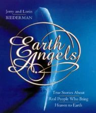 Earth Angels - Hardcover By Biederman, Jerry - GOOD