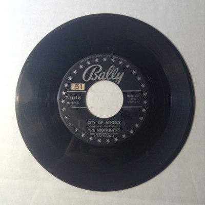 HIGHLIGHTS 45rpm City Of Angels/Listen, My Love 1956 Bally pop