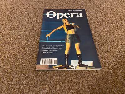 OPERENMAGAZIN 2001 NOV NATALIE DESSAY ZERBINETTA. DIDON SAKS. REGINALD GOODALL