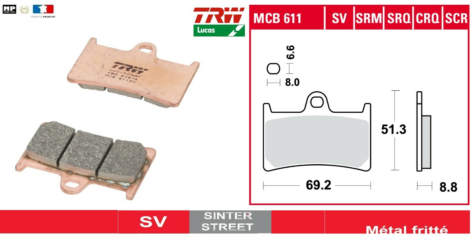 Plaquette frein Avant TRW Lucas MCB611SV pour les voyages en MT-10 Tourer