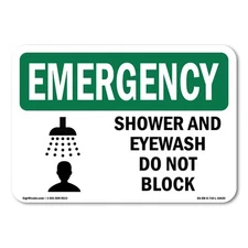 Shower And Eyewash Do Not Block OSHA Emergency Sign Metal Plastic Decal