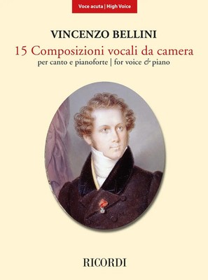 Vincenzo Bellini | 15 Composizioni vocali da camera | Deutsch (2020) | Ricordi