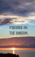 Paradise On The Horizon Colin Leclair Taschenbuch Englisch 2025