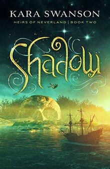 Shadow: Volume 2 (Heirs of Neverland, 2) von Swanso... | Buch | Zustand sehr gut