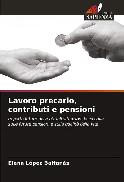 Lavoro Precario, Contributi E Pensioni Elena LóPez BaltanáS Taschenbuch 2025-image