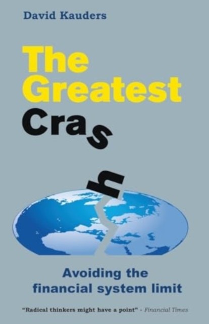 The Greatest Crash by David Kauders (Paperback Book)