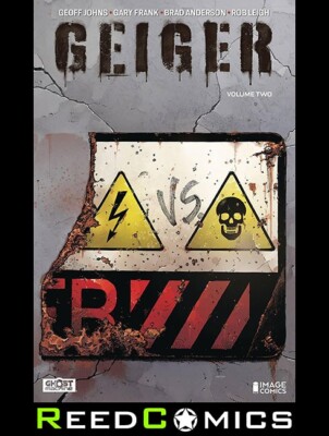 GEIGER BAND 2 DER ATOMRITTER GRAPHIC NOVEL DM VARIANTE Sammelt Band 2 #1-6