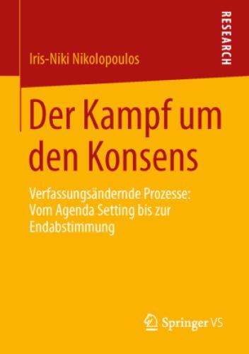 Thumbnail - Der Kampf Um Den Konsens Verfassungsändernde Prozesse: Vom Agenda