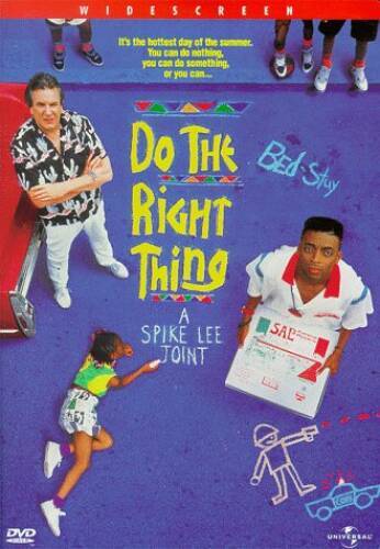 Do the Right Thing - GOOD