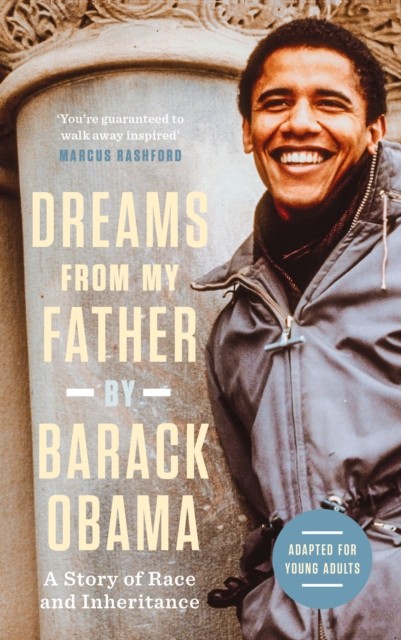Dreams from My Father (Adapted for Young Adults) by Barack Obama (Hardback Book)