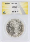1881-S Morgan Silver Dollar ANACS MS63 S$1 San Francisco Minted No Reserve