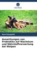 Karu Pasupathi | Auswirkungen Von Probiotika Auf Wachstum Und...