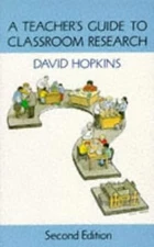 Teachers Guide to Classroom Research, Hopkins, David, Used; Good Book