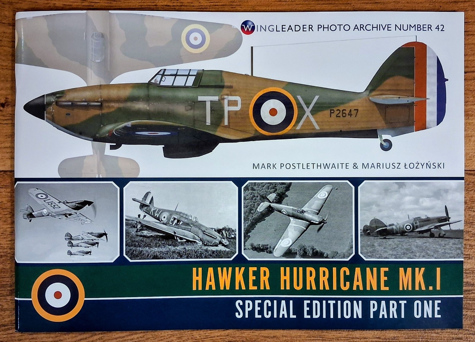 Wing Leader Photo Archive 42: Hawker Hurricane Mk. I - Part 1, Softback book