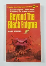 Beyond the Black Enigma by Bart Somers 1965 Paperback Library 1st Printing 
