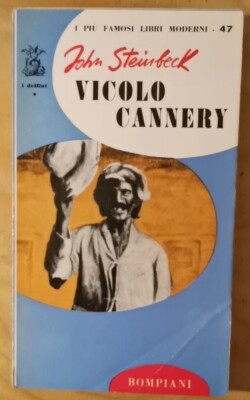 VICOLO CANNERY John Steinbeck Aldo Camerino Bompiani i Delfini 1957