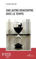 Guylain Bernier | Une Autre Rencontre Avec Le Temps | Taschenbuch | FranzöSisch