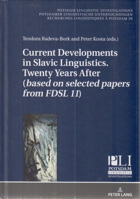 Current developments in Slavic linguistics - twenty years after : (based on sele