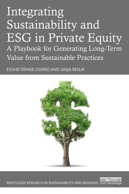 Integrating Sustainability and ESG in Private Equity: A Playbook for Generating