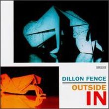 Outside in von Fence Dillon | CD | Zustand sehr gut