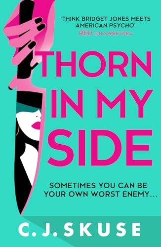 Thorn In My Side: TikTok made me buy it! The darkly funny thrill