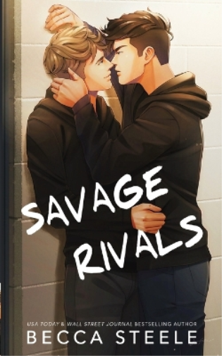 Becca Steele Savage Rivals - Special Edition (Tascabile)