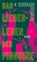 Bernhard Heckler Das Liebesleben Der Pinguine