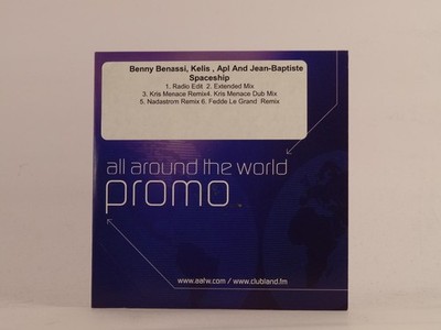 BENNY BENASSI KELIS APL AND JEAN-BAPTISTE SPACESHIP (E90) 6 Track Promo CD Singl