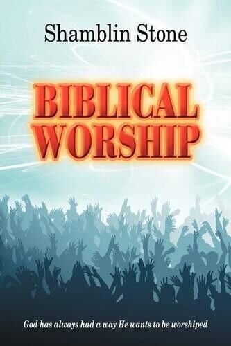 Thumbnail - Shamblin Stone Biblical Worship (taschenbuch)
