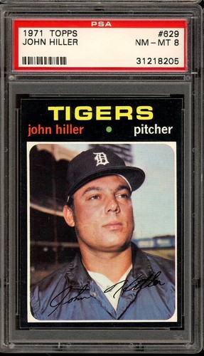 1971 Topps Baseball #629 John Hiller PSA 8